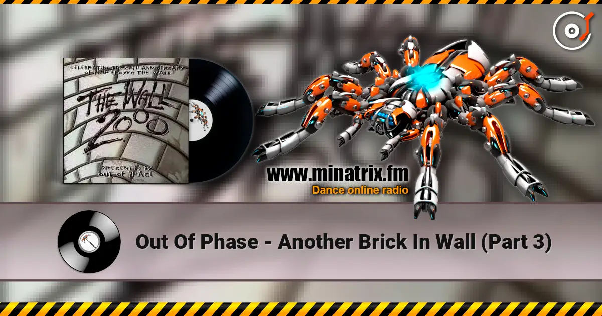 Out Of Phase - Another Brick In Wall (Part 3) слухати онлайн у високій якості | Minatrix.FM