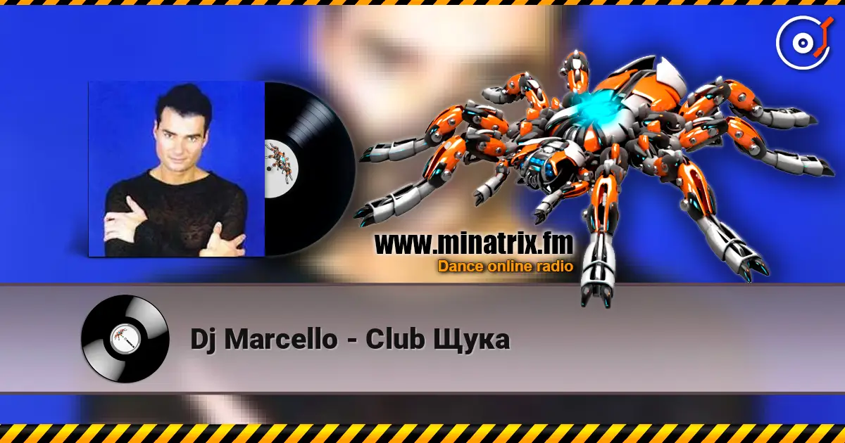Dj Marcello - Club Щука слухати онлайн у високій якості | Minatrix.FM