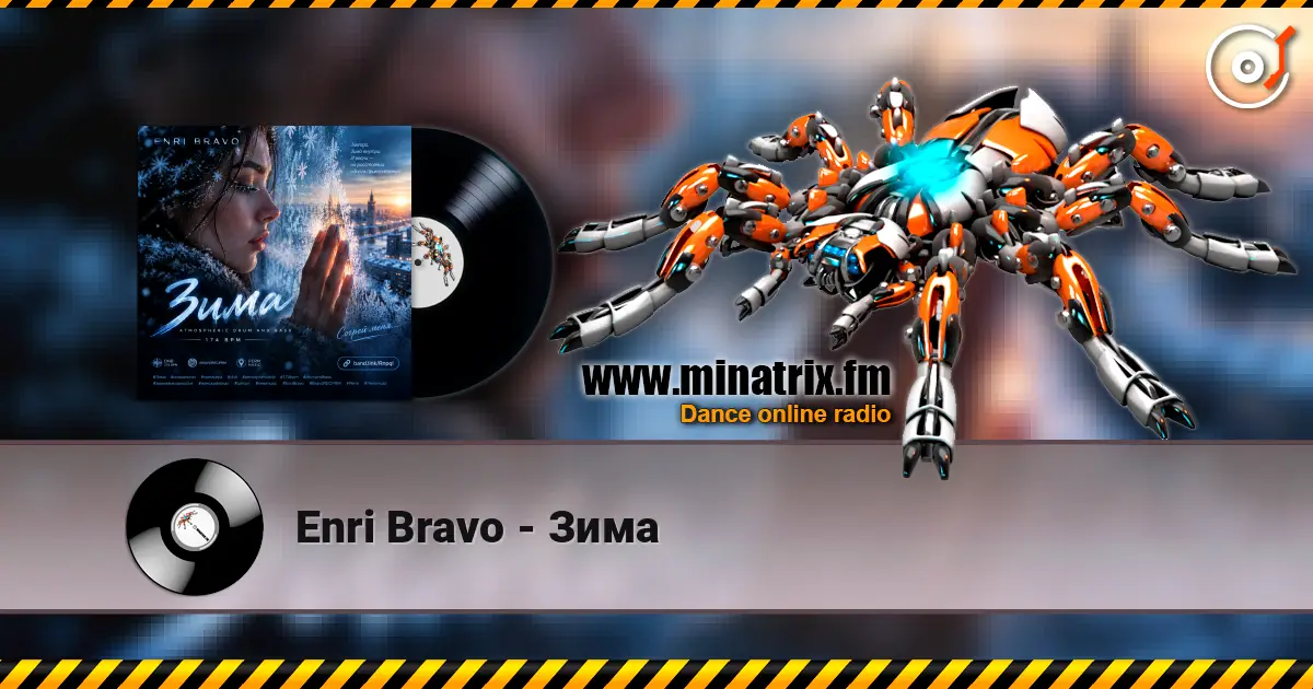 Enri Bravo - Зима слухати онлайн у високій якості | Minatrix.FM