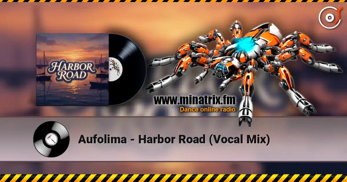 Aufolima - Harbor Road (Vocal Mix) слухати онлайн у високій якості | Minatrix.FM