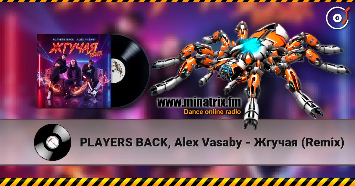 PLAYERS BACK, Alex Vasaby - Жгучая (Remix) слухати онлайн у високій якості | Minatrix.FM