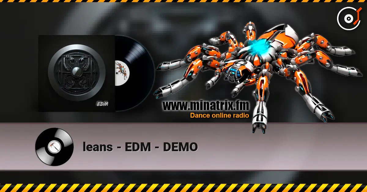 leans - EDM - DEMO listen online in high quality | Minatrix.FM
