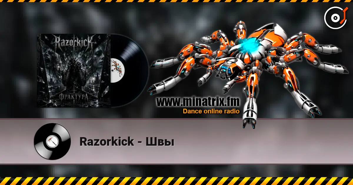 Razorkick - Швы слухати онлайн у високій якості | Minatrix.FM