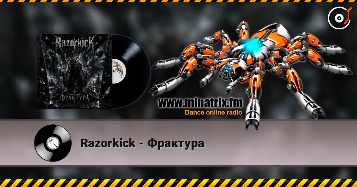 Razorkick - Фрактура слухати онлайн у високій якості | Minatrix.FM