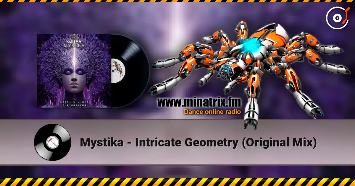 Mystika - Intricate Geometry (Original Mix) слухати онлайн у високій якості | Minatrix.FM