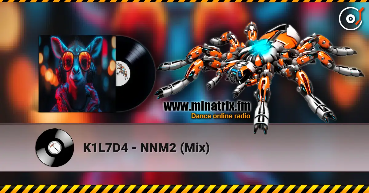 K1L7D4 - NNM2 (Mix) слухати онлайн у високій якості | Minatrix.FM