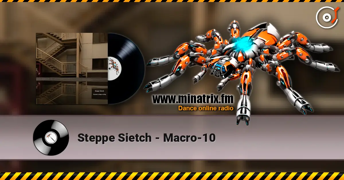 Steppe Sietch - Macro-10 слухати онлайн у високій якості | Minatrix.FM