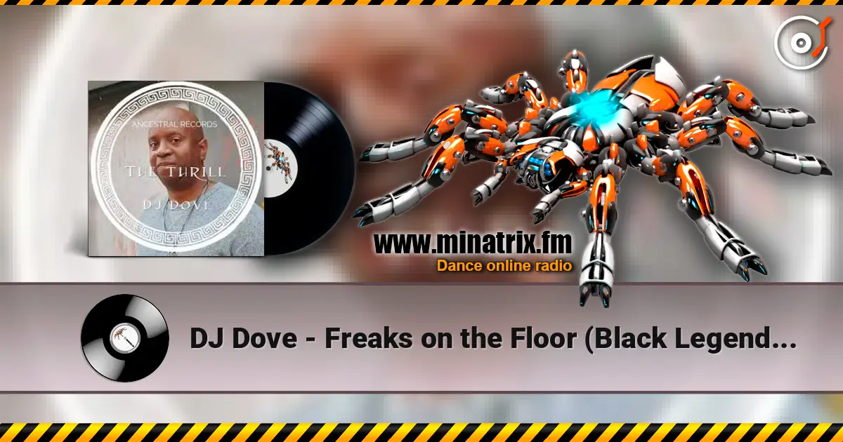 DJ Dove - Freaks on the Floor (Black Legend Extended Remix) слухати онлайн у високій якості | Minatrix.FM