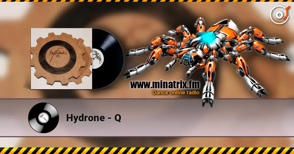 Hydrone - Q слухати онлайн у високій якості | Minatrix.FM