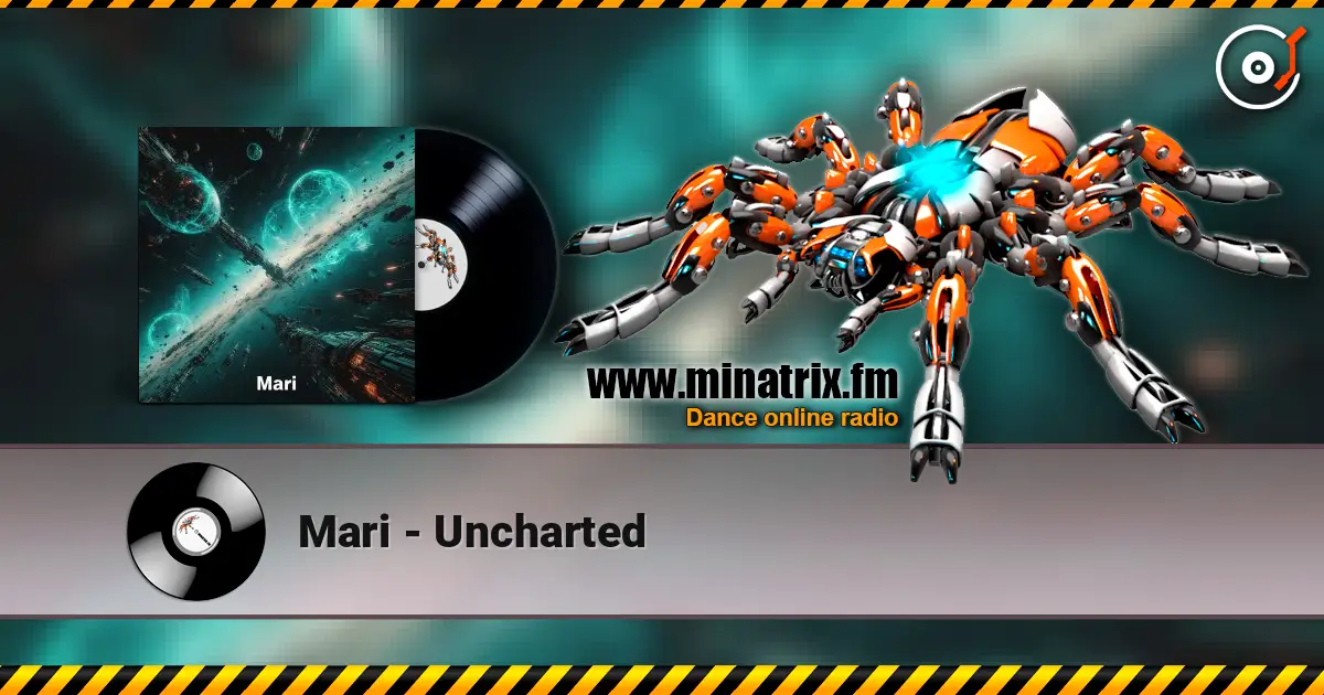 Mari - Uncharted слухати онлайн у високій якості | Minatrix.FM