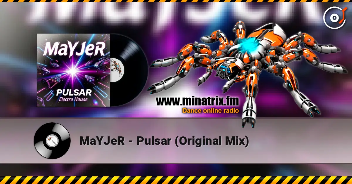 MaYJeR - Pulsar (Original Mix) слухати онлайн у високій якості | Minatrix.FM