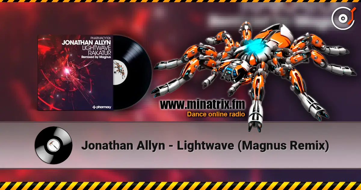 Jonathan Allyn - Lightwave (Magnus Remix) слухати онлайн у високій якості | Minatrix.FM