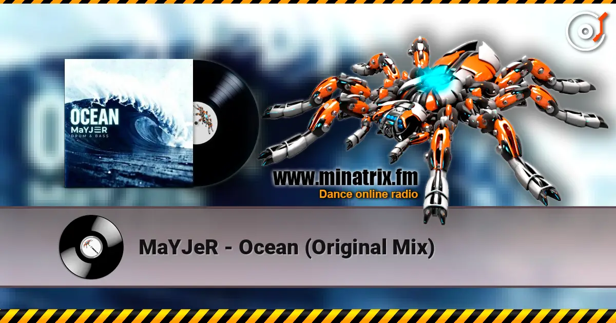 MaYJeR - Ocean (Original Mix) слухати онлайн у високій якості | Minatrix.FM