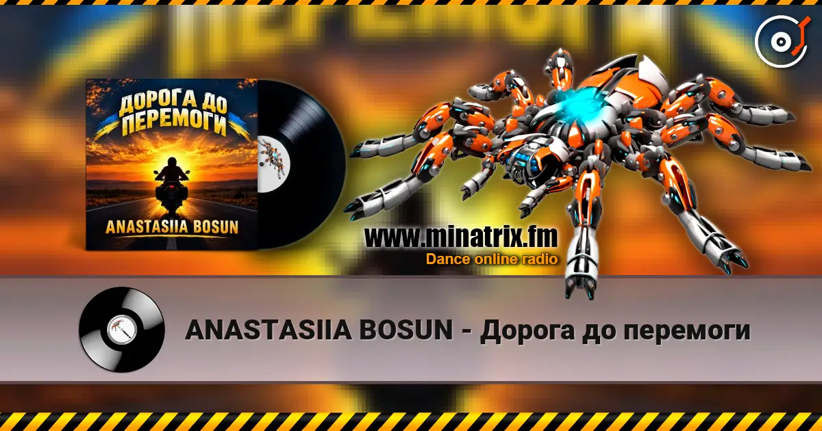 ANASTASIIA BOSUN - Дорога до перемоги слухати онлайн у високій якості | Minatrix.FM