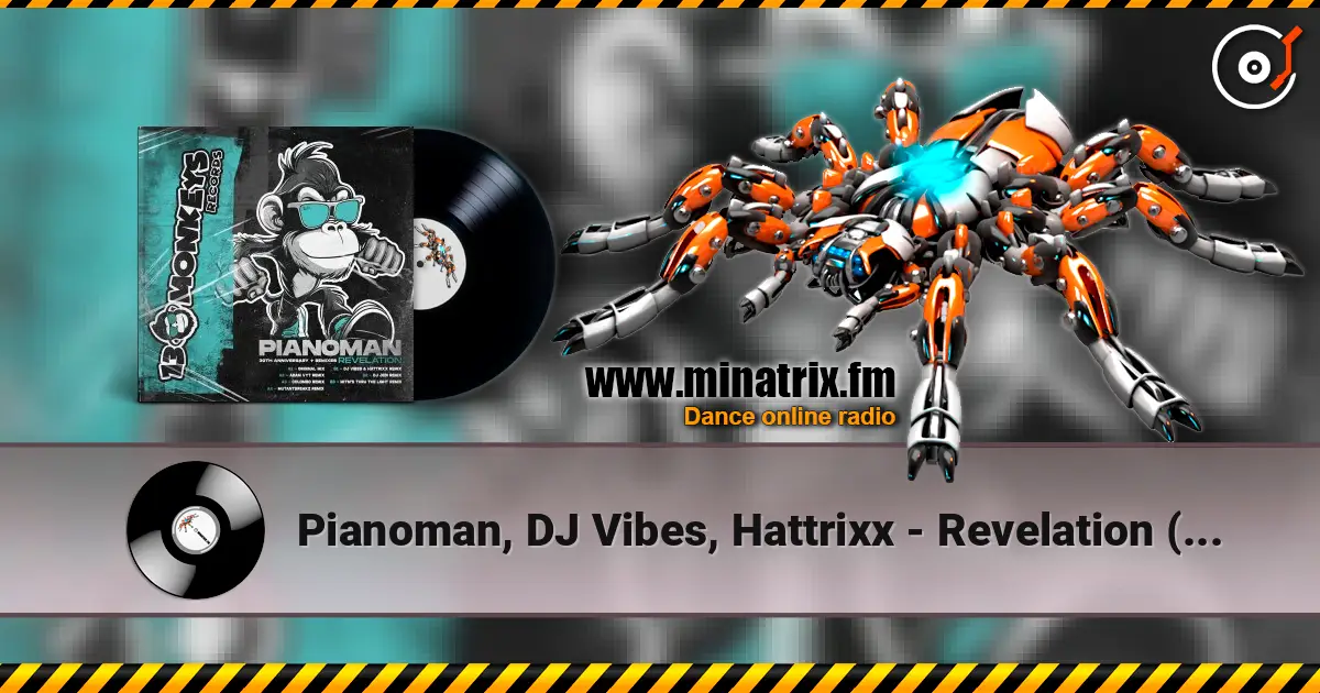 Pianoman, DJ Vibes, Hattrixx - Revelation (DJ Vibes & Hattrixx Remix) слухати онлайн у високій якості | Minatrix.FM