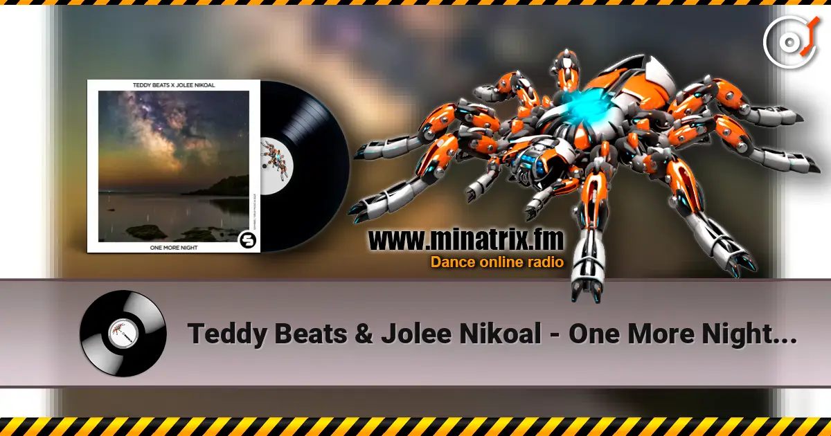 Teddy Beats & Jolee Nikoal - One More Night (Original Mix) слухати онлайн у високій якості | Minatrix.FM