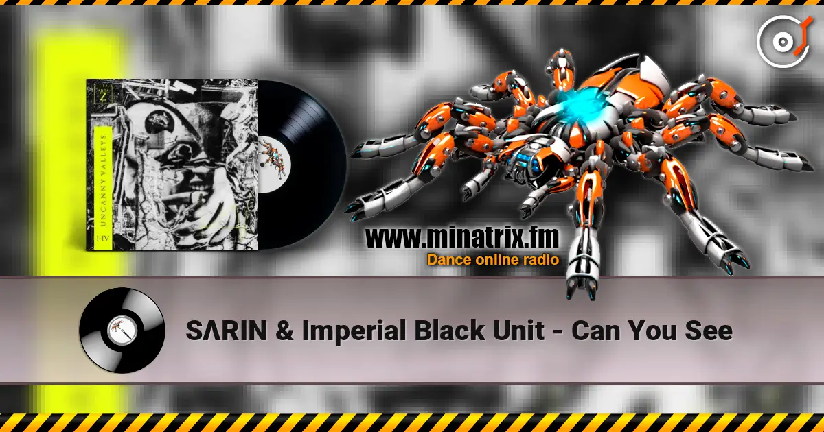SΛRIN & Imperial Black Unit - Can You See слухати онлайн у високій якості | Minatrix.FM