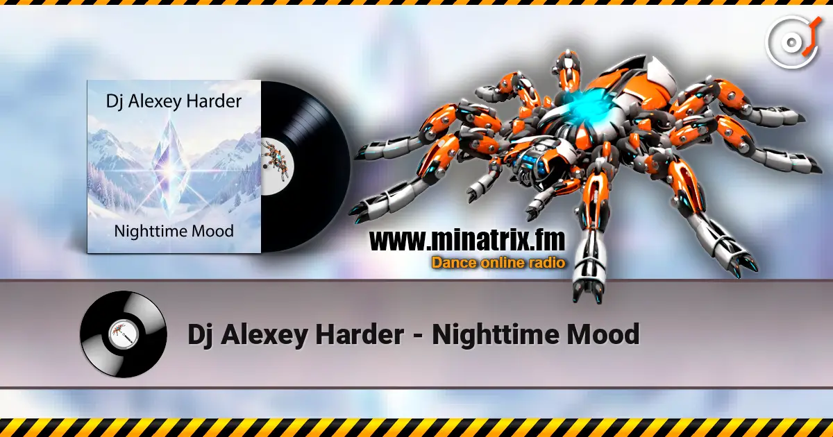 Dj Alexey Harder - Nighttime Mood слухати онлайн у високій якості | Minatrix.FM