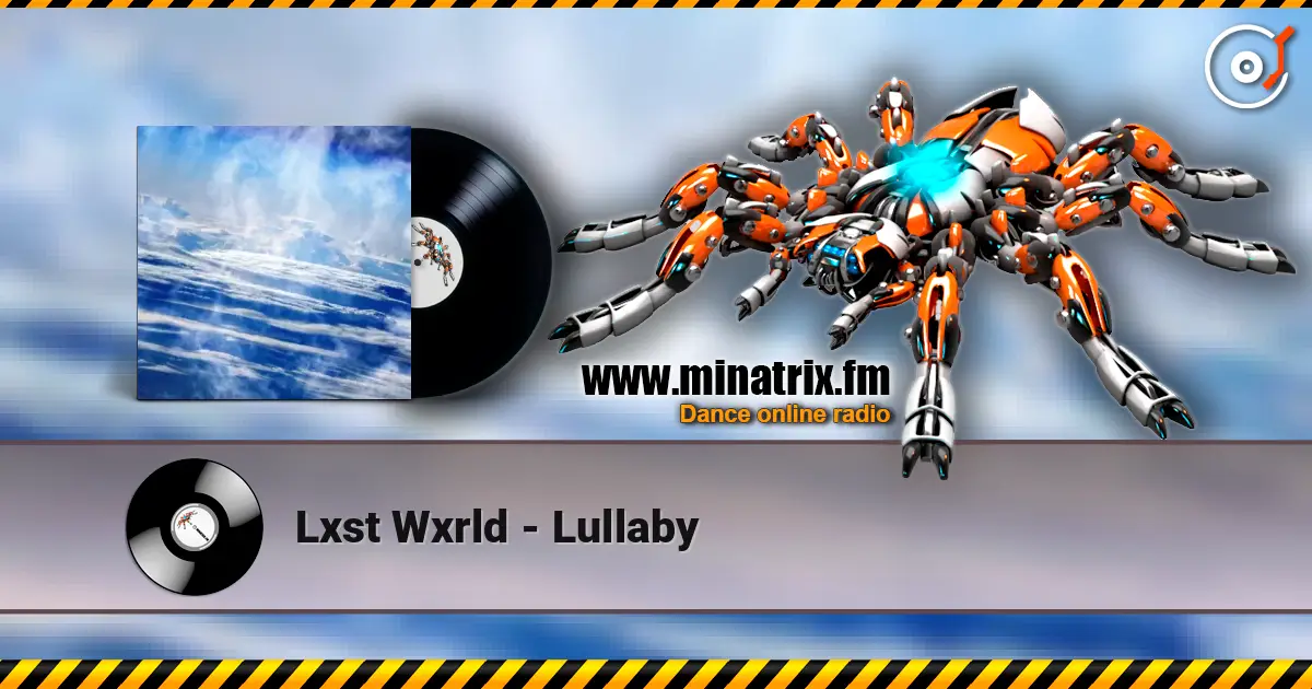 Lxst Wxrld - Lullaby слухати онлайн у високій якості | Minatrix.FM