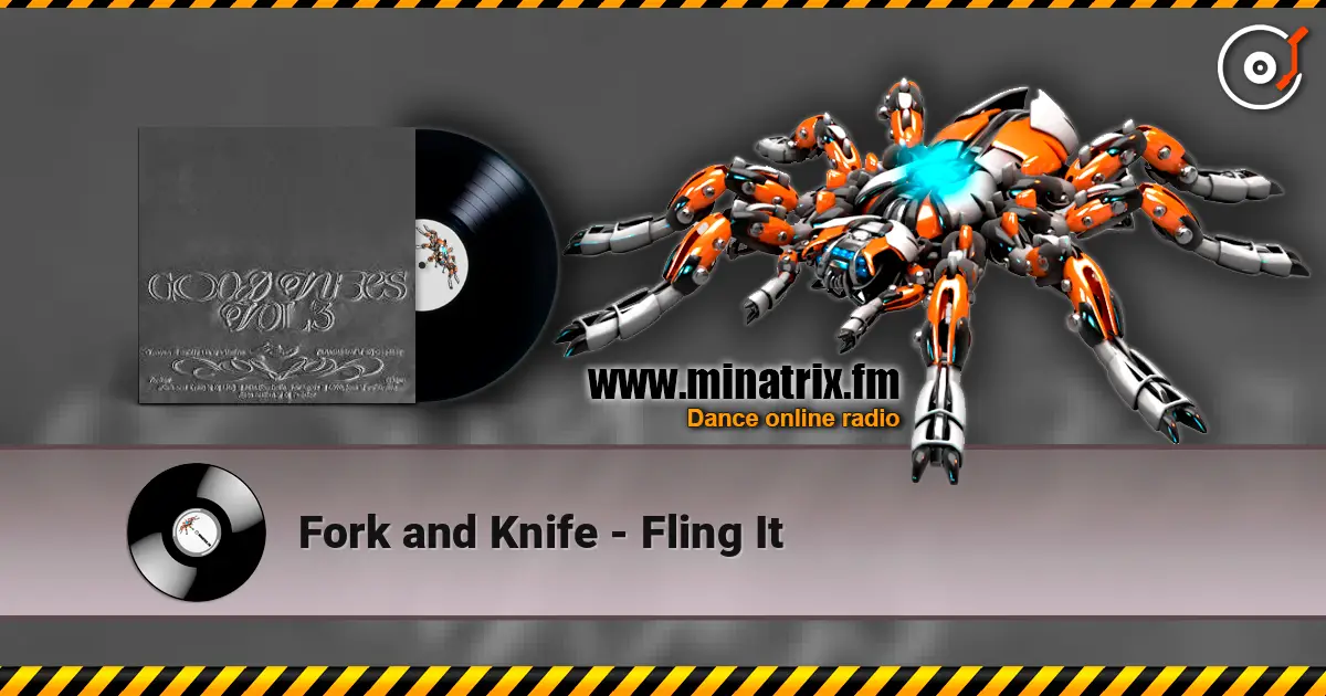 Fork and Knife - Fling It слухати онлайн у високій якості | Minatrix.FM