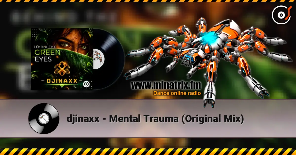 djinaxx - Mental Trauma (Original Mix) слухати онлайн у високій якості | Minatrix.FM
