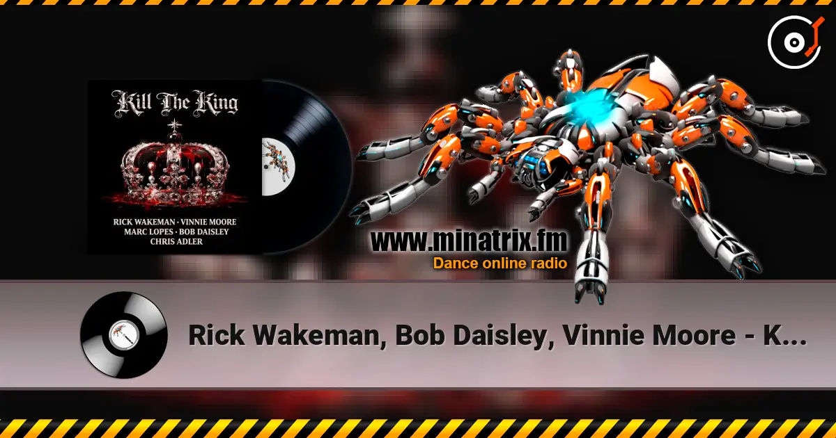 Rick Wakeman, Bob Daisley, Vinnie Moore - Kill the King слухати онлайн у високій якості | Minatrix.FM