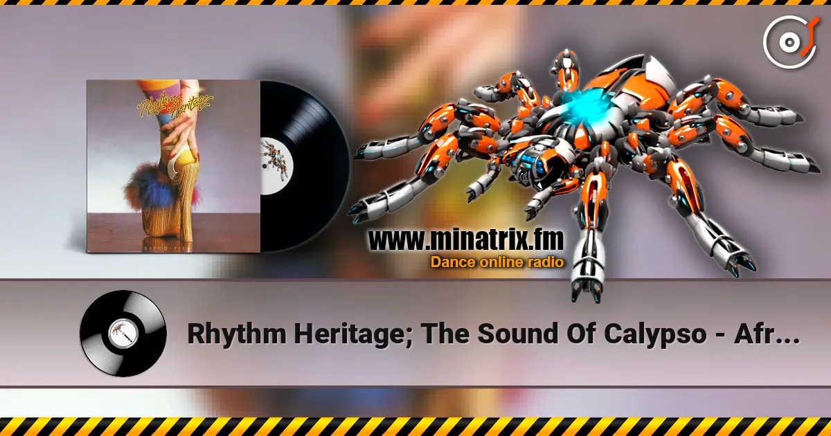 Rhythm Heritage; The Sound Of Calypso - Africanism (Faze 2) слухати онлайн у високій якості | Minatrix.FM