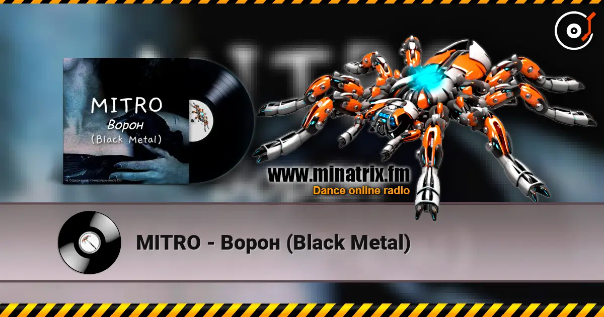 MITRO - Ворон (Black Metal) слухати онлайн у високій якості | Minatrix.FM