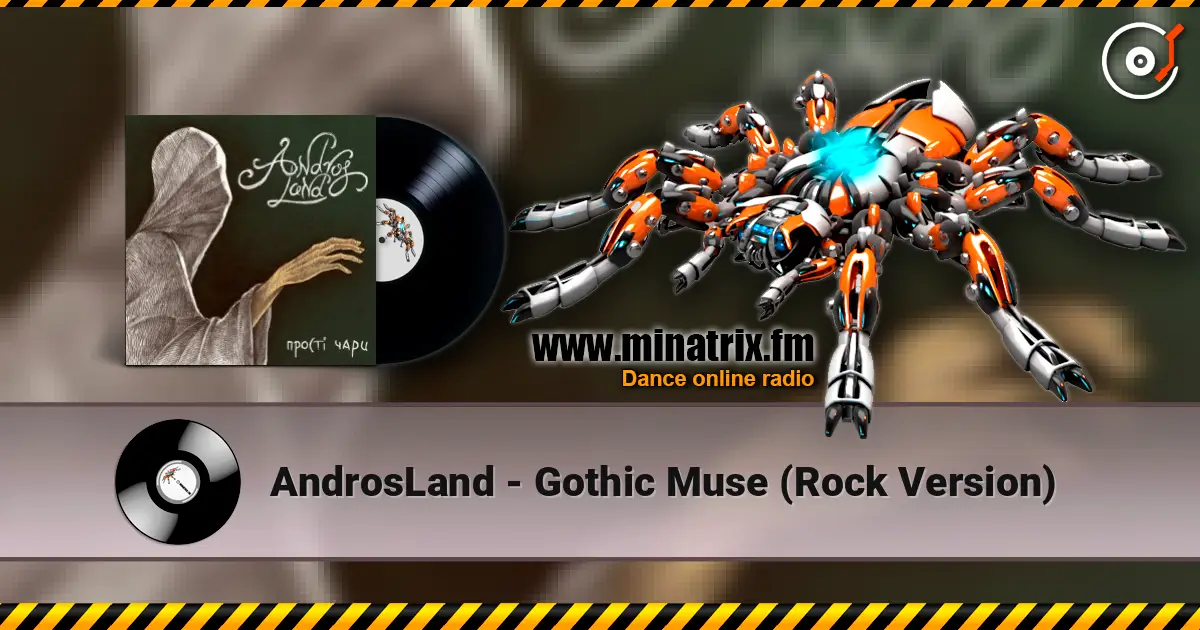 AndrosLand - Gothic Muse (Rock Version) слухати онлайн у високій якості | Minatrix.FM