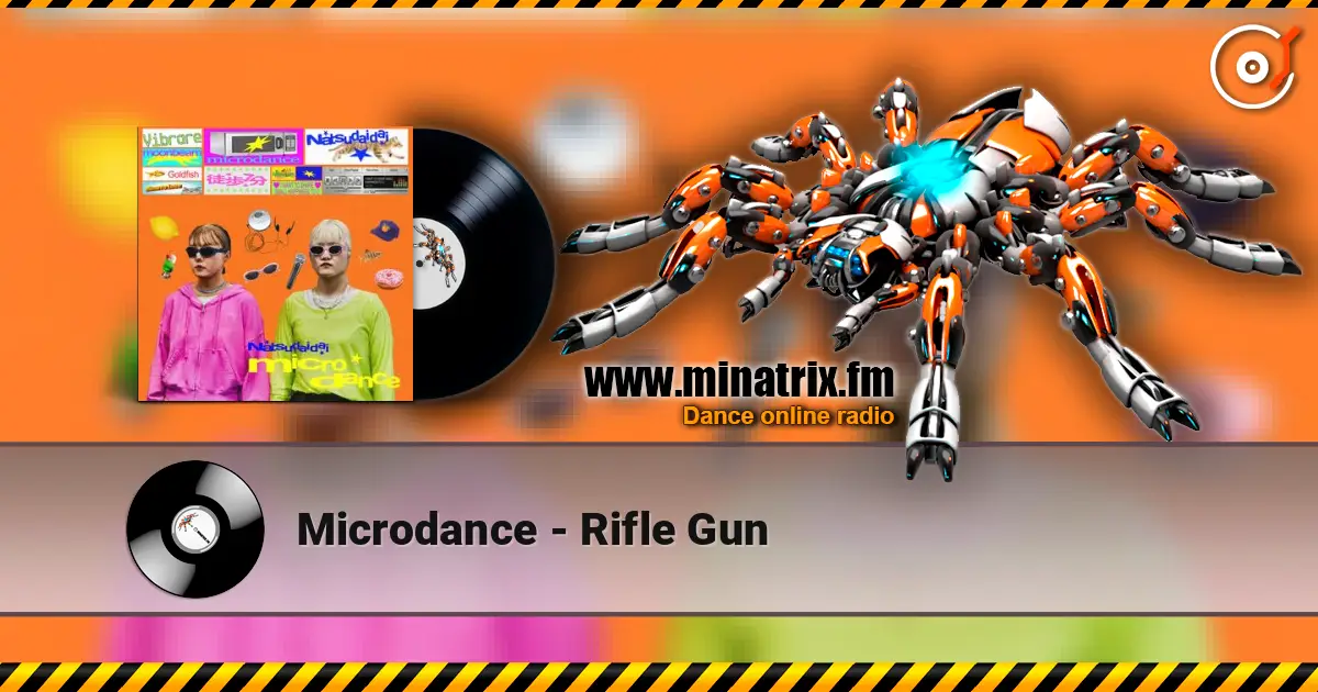 Microdance - Rifle Gun слухати онлайн у високій якості | Minatrix.FM