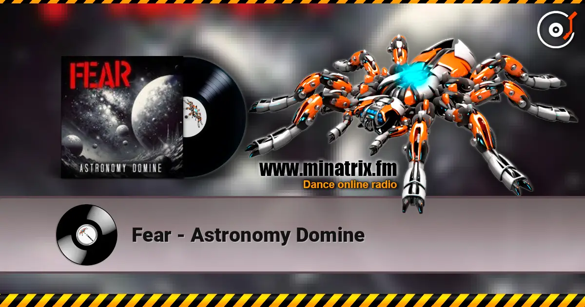 Fear - Astronomy Domine слухати онлайн у високій якості | Minatrix.FM