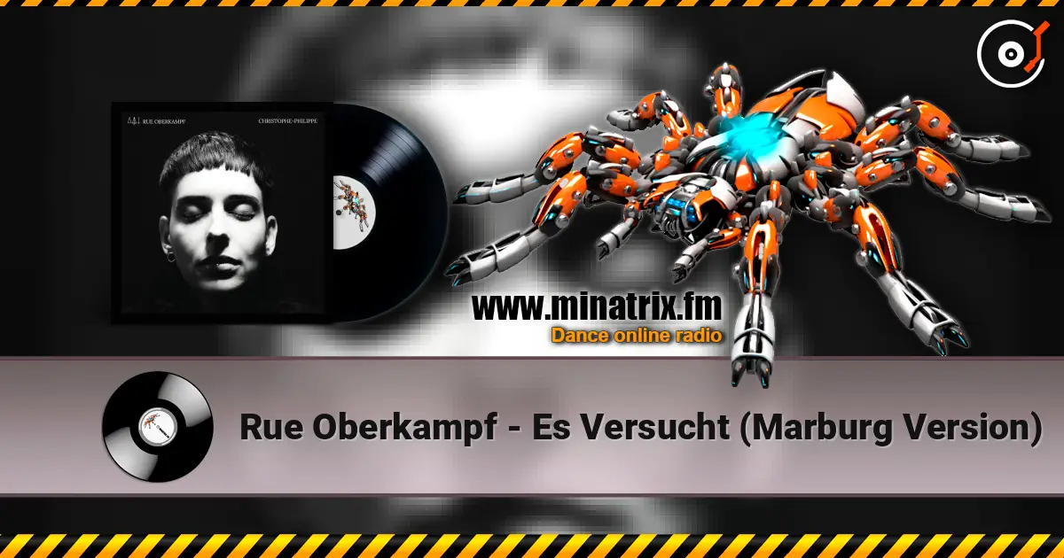 Rue Oberkampf - Es Versucht (Marburg Version) слухати онлайн у високій якості | Minatrix.FM