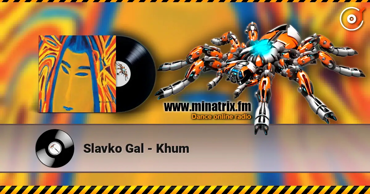 Slavko Gal - Khum слухати онлайн у високій якості | Minatrix.FM