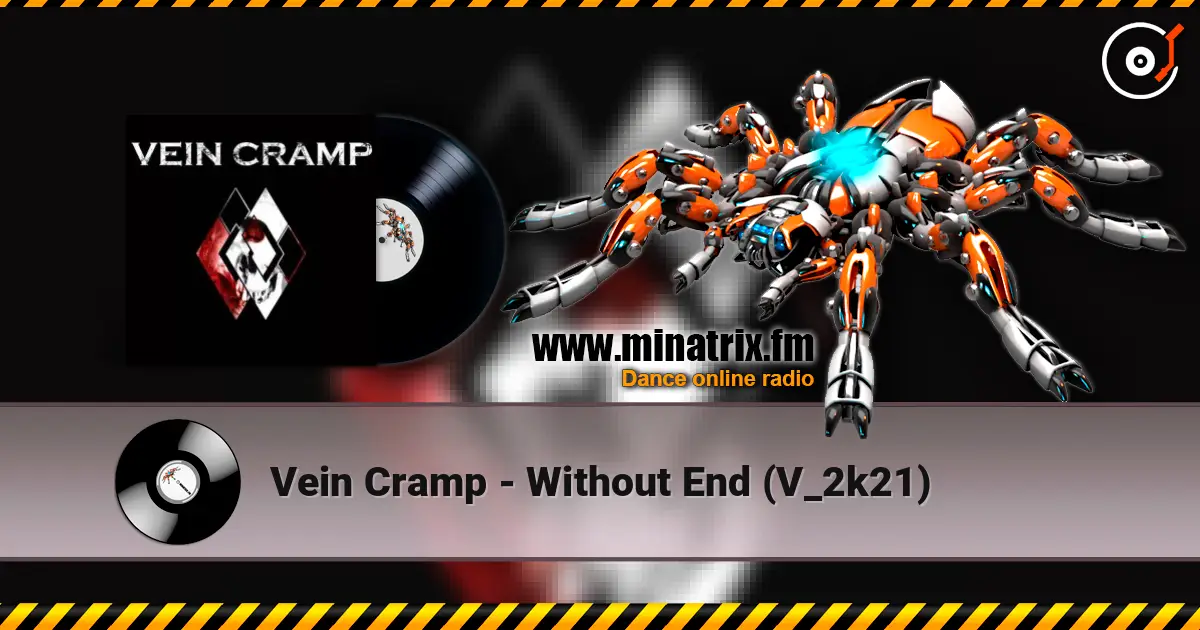 Vein Cramp - Without End (V_2k21) слухати онлайн у високій якості | Minatrix.FM