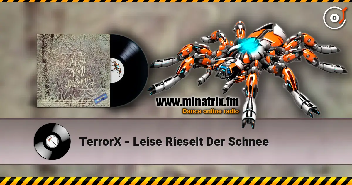 TerrorX - Leise Rieselt Der Schnee слухати онлайн у високій якості | Minatrix.FM