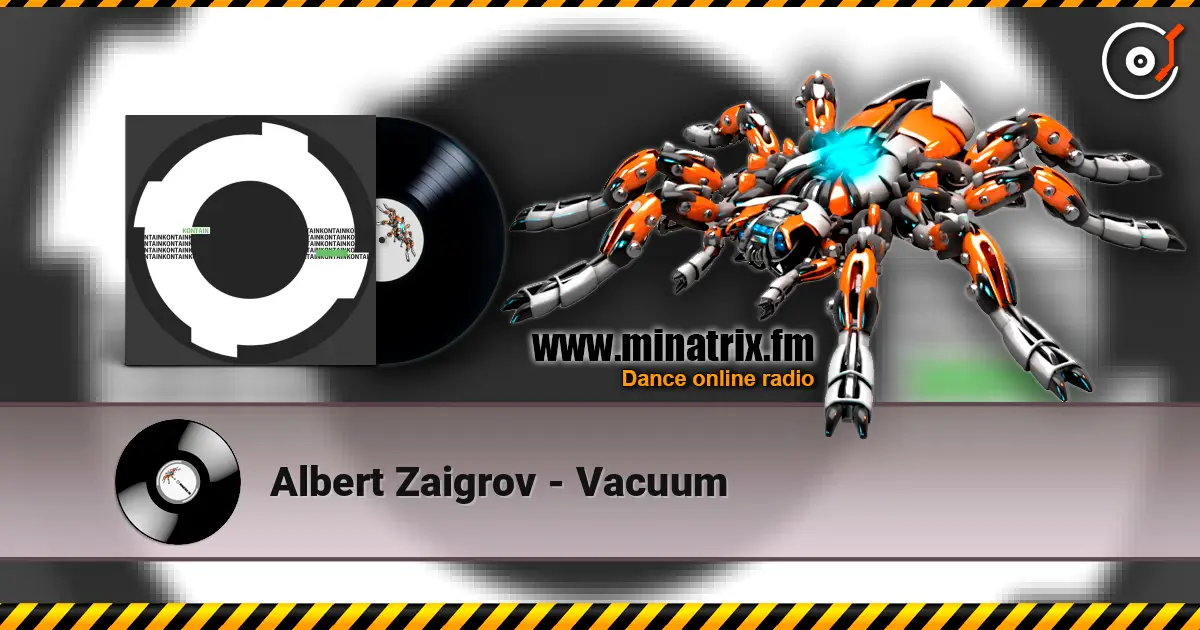 Albert Zaigrov - Vacuum слухати онлайн у високій якості | Minatrix.FM
