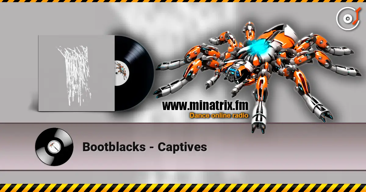 Bootblacks - Captives слухати онлайн у високій якості | Minatrix.FM