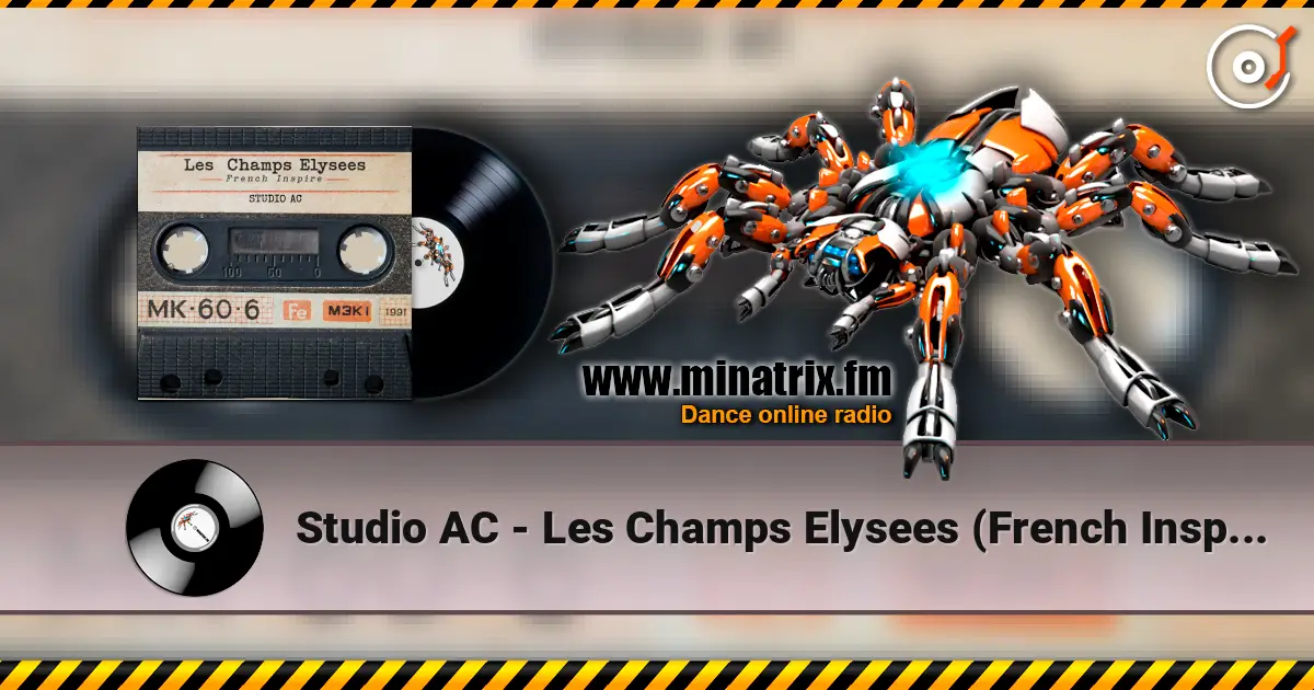 Studio AC - Les Champs Elysees (French Inspire) слухати онлайн у високій якості | Minatrix.FM