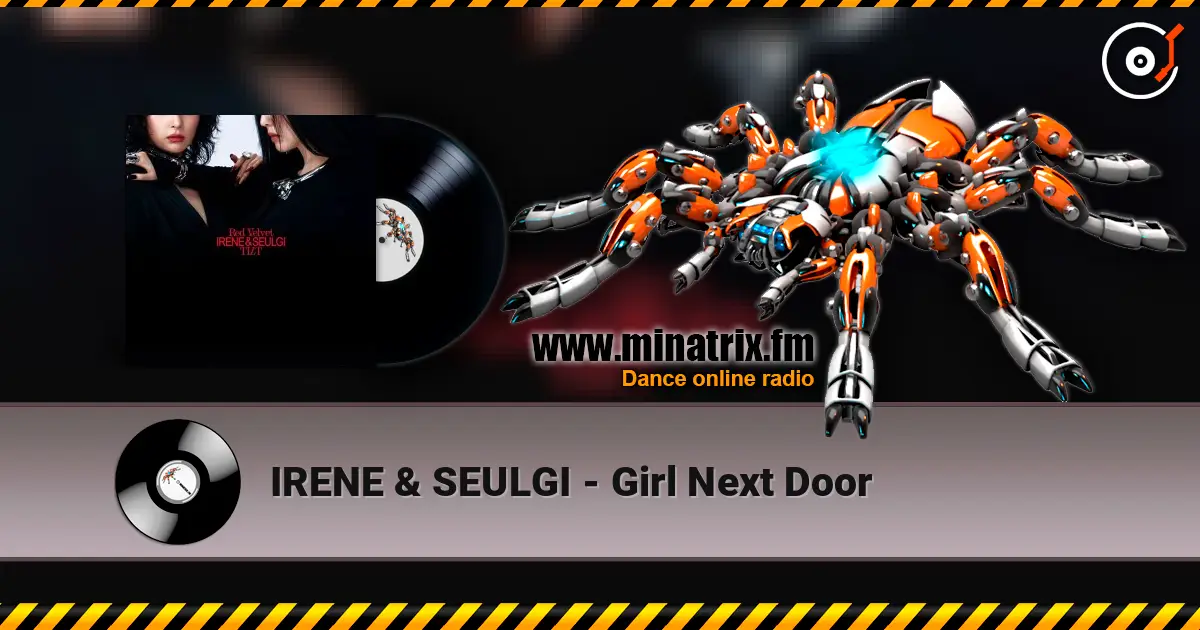 IRENE & SEULGI - Girl Next Door слухати онлайн у високій якості | Minatrix.FM