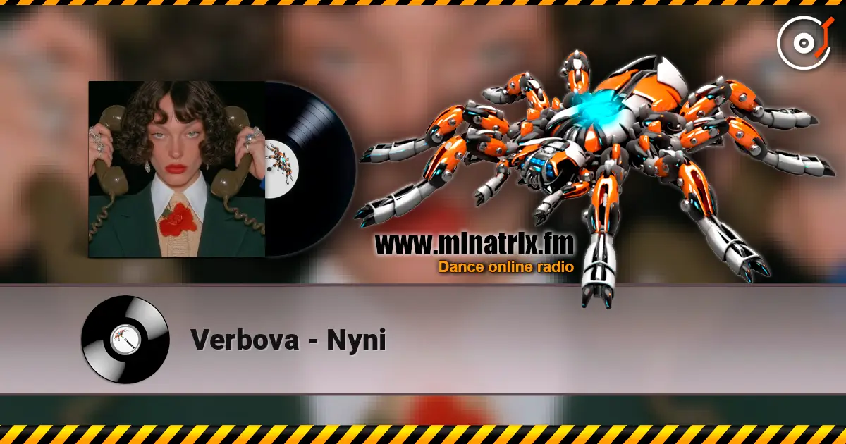 Verbova - Nyni слухати онлайн у високій якості | Minatrix.FM