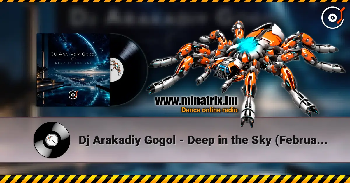 Dj Arakadiy Gogol - Deep in the Sky (February 2018 ppeople mix) слухати онлайн у високій якості | Minatrix.FM