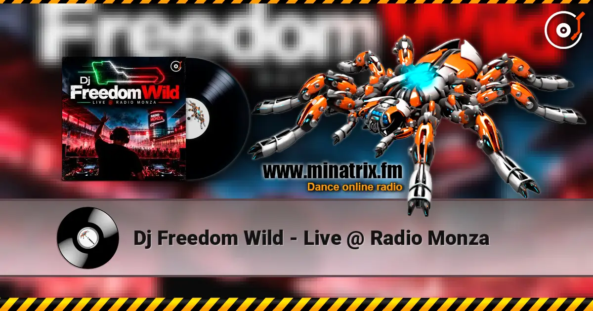 Dj Freedom Wild - Live @ Radio Monza слухати онлайн у високій якості | Minatrix.FM