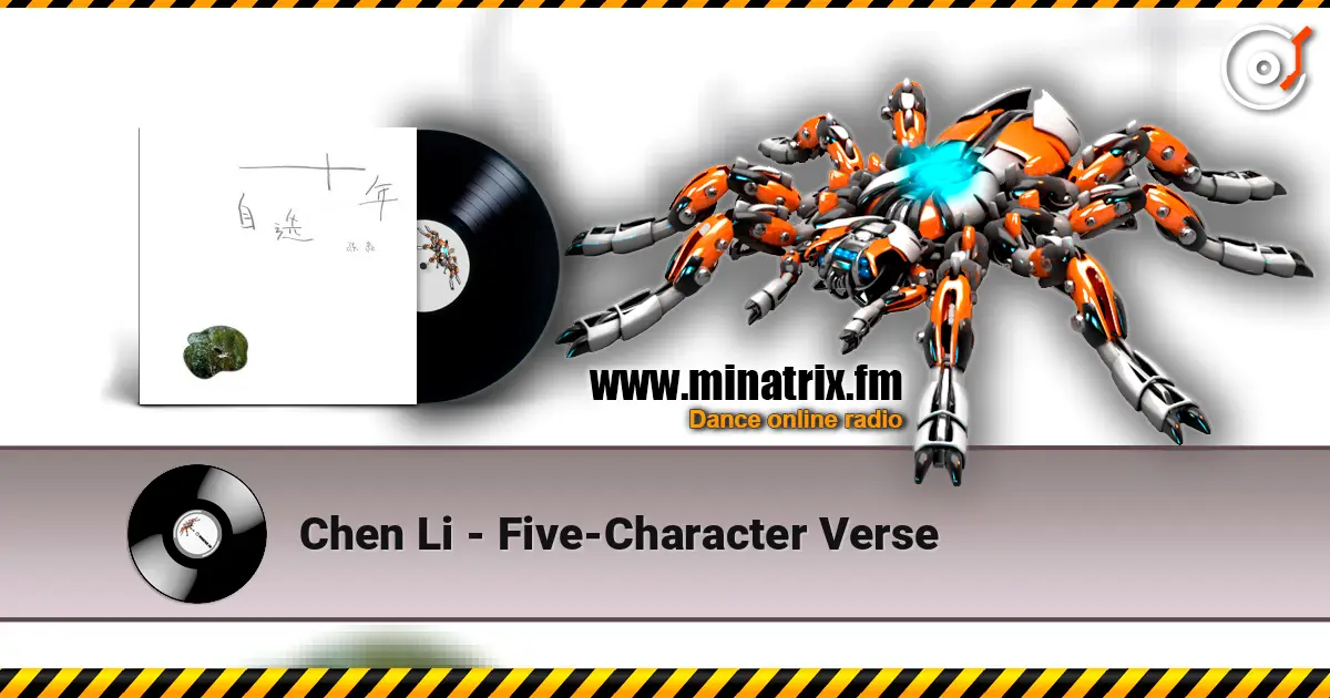 Chen Li - Five-Character Verse слухати онлайн у високій якості | Minatrix.FM