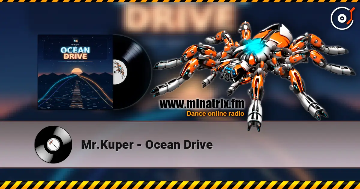 Mr.Kuper - Ocean Drive слухати онлайн у високій якості | Minatrix.FM