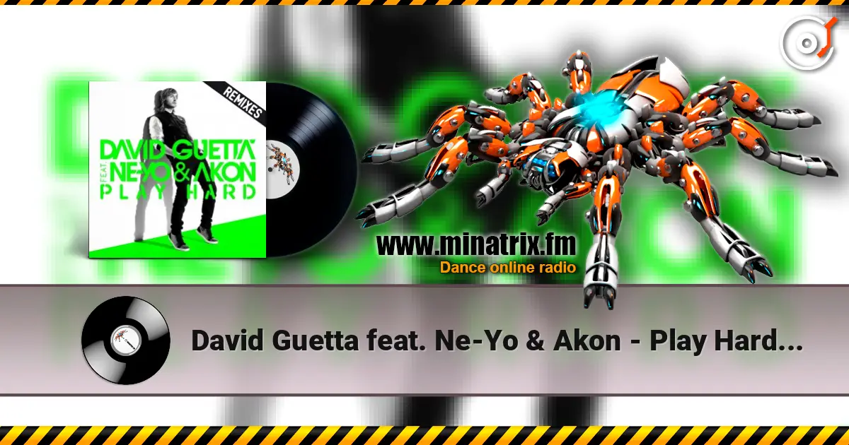 David Guetta feat. Ne-Yo & Akon - Play Hard (Albert Neve Remix) слухати онлайн у високій якості | Minatrix.FM