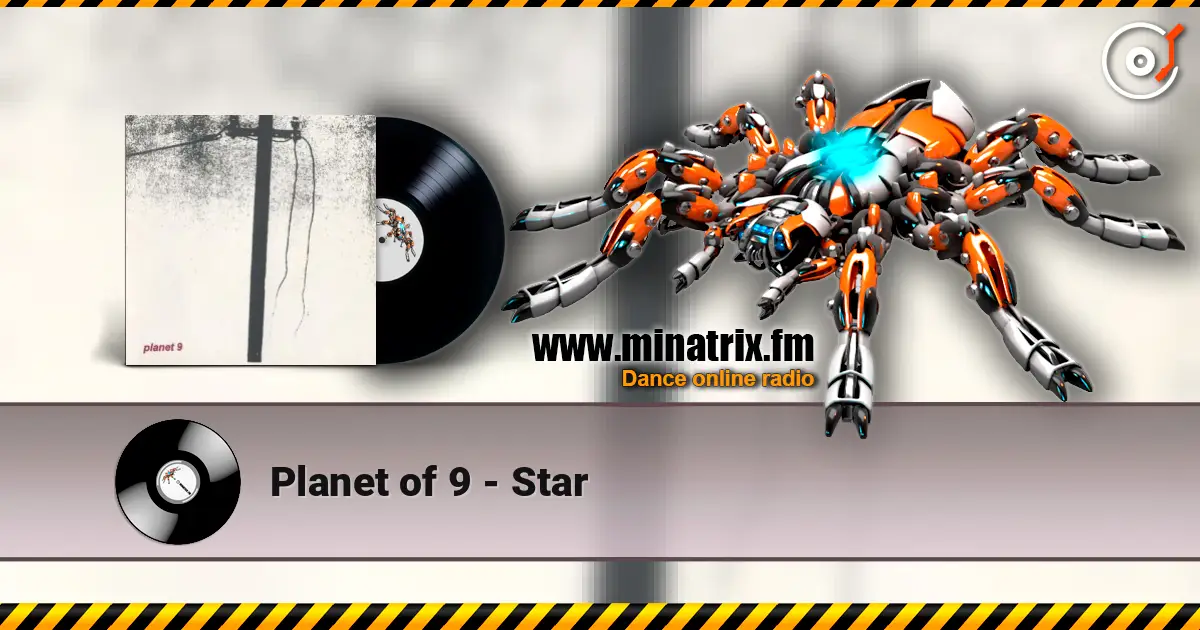 Planet of 9 - Star слухати онлайн у високій якості | Minatrix.FM