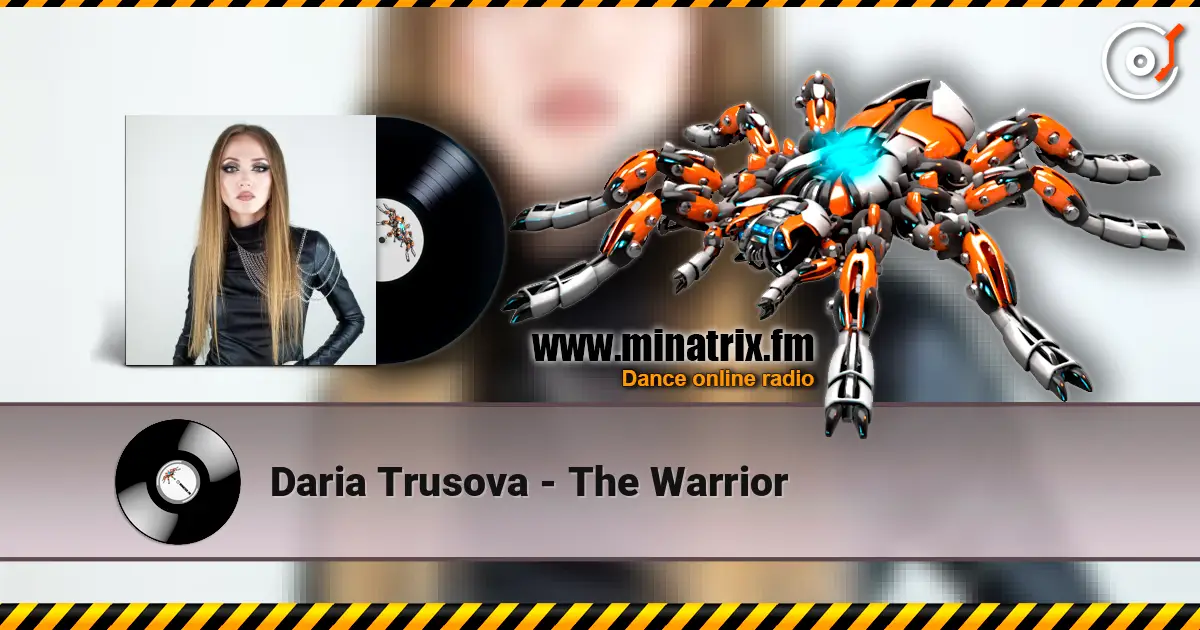 Daria Trusova - The Warrior слухати онлайн у високій якості | Minatrix.FM