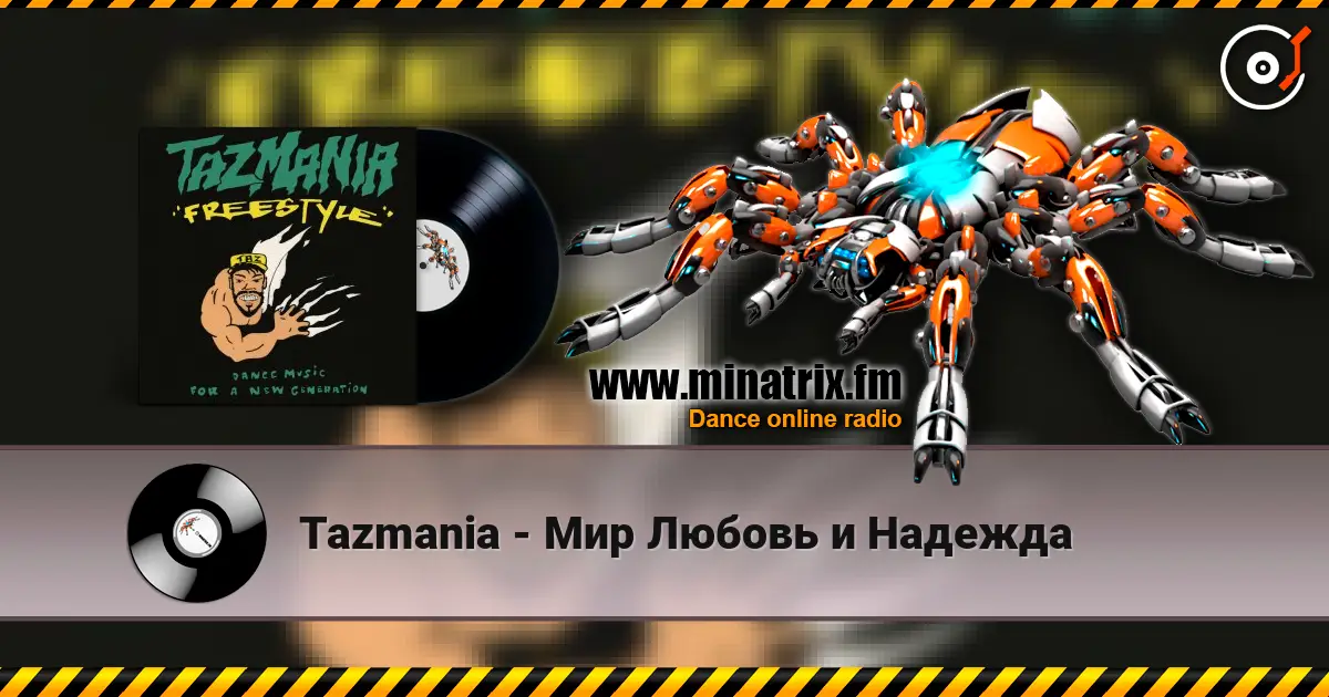 Tazmania - Мир Любовь и Надежда слухати онлайн у високій якості | Minatrix.FM