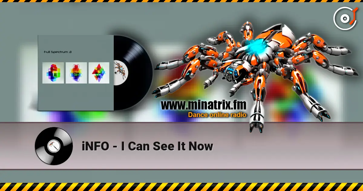 iNFO - I Can See It Now слухати онлайн у високій якості | Minatrix.FM