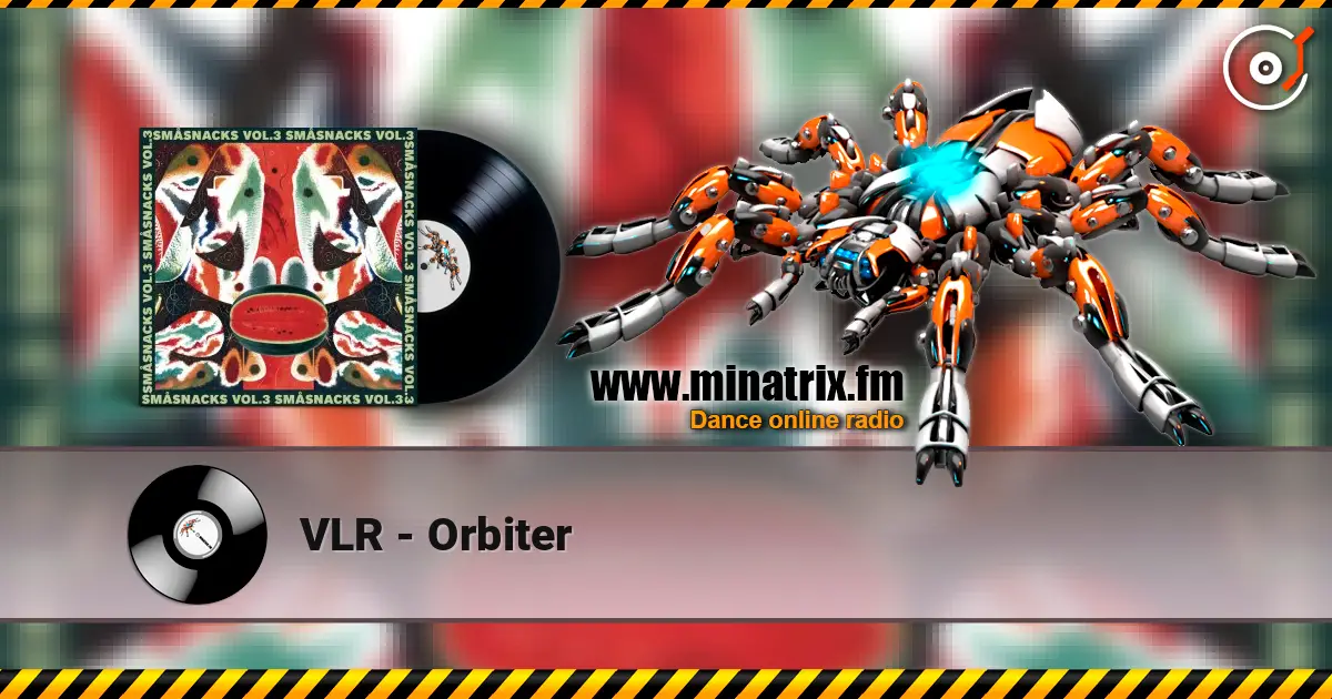 VLR - Orbiter слухати онлайн у високій якості | Minatrix.FM